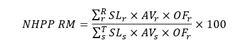 N-H-P-P R-M equals the following fraction: the numerator is the sum from r to R of S-L sub r, multiplied by A-V sub r, multiplied by O-F sub r; the denominator is the sum from s to T of S-L sub s, multiplied by A-V sub s, multiplied by O-F sub r; the entire fraction is multiplied by 100.