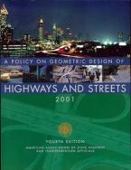 Front cover of 2001 Green Book - "A Policy on Geometric Design of Highways and Streets"