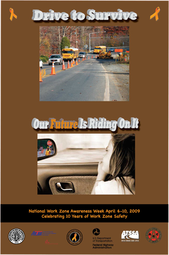 Photo. Poster graphic for National Work Zone Awareness Week 2009.