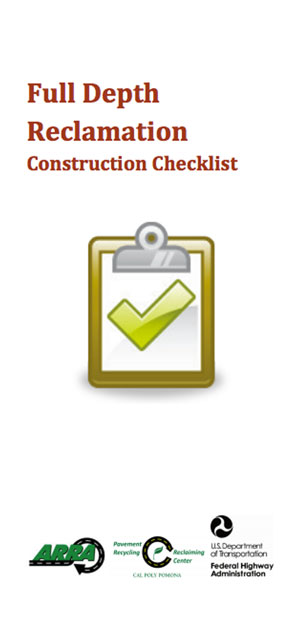 Cover graphic of FHWA's Full Depth Reclamation Construction Checklist.