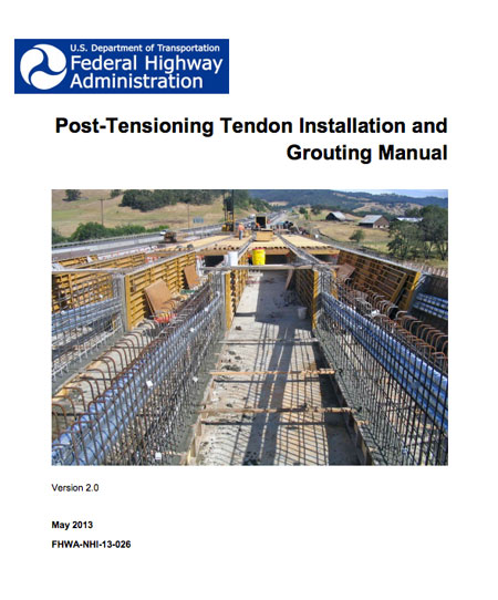 Cover graphic of FHWA's Post-Tensioning Tendon Installation and Grouting Manual.