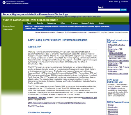 A screen shot of the home page for FHWA's Long-Term Pavement Performance program (www.fhwa.dot.gov/research/tfhrc/programs/infrastructure/pavements/ltpp).