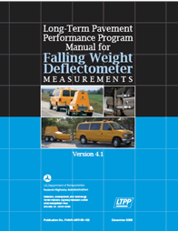 Figure 2. Photograph of the cover of the Long-Term Pavement Performance Program Manual for Falling Weight Deflectometer Measurements