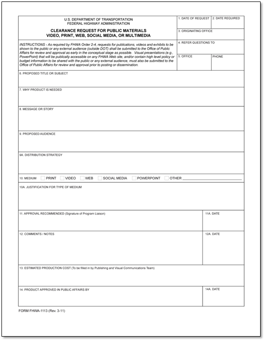 This figure is a photo of a blank Clearance Form 1113. The top of the form reads, “Clearance Request for Public Materialsâ€”Video, Print, Web, Social media, or Multimedia.”