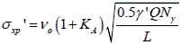 Sigma prime subscript xp equals v subscript o times open parenthesis 1 plus K subscript A closed parenthesis times the square root of 0.5 times gamma prime times Q times N subscript gamma divided by L.