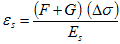 Epsilon subscript s equals open parenthesis F plus G closed parenthesis times open parenthesis delta times sigma closed parenthesis divided by E subscript s.