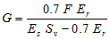 G equals 0.7 times F times E subscript r divided by the quantity E subscript s times S subscript v minus 0.7 times E 