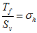 T subscript f divided by S subscript v equals sigma subscript h.