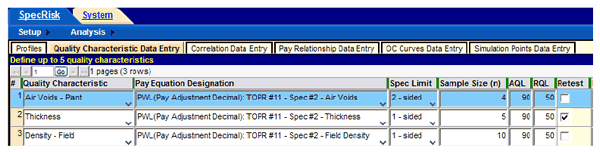 Figure 43. Screenshot. Specification 2 quality characteristic data entry. This screenshot depicts the quality characteristic data entry information for specification 2. The data used to populate this screen comes from the acceptance procedure synopsis. There are seven columns in the table: “Quality Characteristic,” “Pay Equation Designation,” “Spec Limit,” “Sample Size (n),” “AQL,” “RQL,” and “Retest.” The first row is highlighted, and the following information is found within the seven columns: air voids—plant, pay within limits–air voids, two-sided, 4, 90, 50, and unchecked.