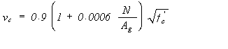 Equation 2.  The equation reads v subscript c equals .9 times open parentheses 1 plus .0006 times N divided by A superscript g close parentheses, times the square root of f prime subscript c.