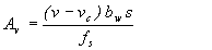 Equation 4.  The equation reads A subscript v equals open parentheses v minus v subscript c close parentheses, times b subscript w times s all divided by f subscript s.