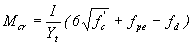 Equation 40.  The equation reads M subscript cr equals I divided by Y subscript t times open parentheses 6 times the square root of f prime subscript c plus f subscript pe minus f subscript d close parentheses.