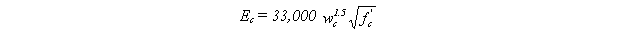 Equation 46.  The equation reads E subscript c is equal to 33,000 times w subscript c superscript 1.5, times the square root of f prime subscript c.