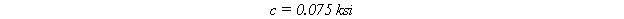 Equation 80. The equation reads c equals .075 KSI.