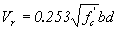 Equation 87.  The equation reads V subscript r equals .253 times the square root of f prime subscript c times b times d.