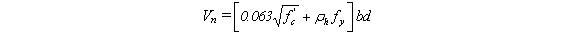 Equation 89.  The equation reads V subscript n equals open bracket .063 times the square root of f prime subscript c plus rho subscript h times f subscript y close bracket, times b times d.