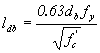 Equation 92.  The equation reads l subscript db is equal to .63 times d subscript b times f subscript y that product divided by the square root of f prime subscript c.