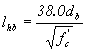 Equation 94.  The equation reads l subscript hb is equal to 38 times d subscript b that product divided by the square root of f prime subscript c.