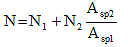 N equals N subscript 1 plus the product of N subscript 2 times A subscript s p 2 divided by A subscript s p 1.