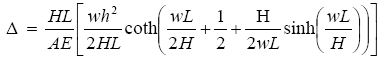 The equation reads delta is equal to H times L over A times E that sum times open bracket lowercase W times lowercase H squared over 2 times H times L all times the hyperbolic cotangent of open parentheses lowercase W times L over 2 times H plus 1 over 2 plus H over 2 times lowercase W times L times the hyperbolic sine of open parentheses lowercase W times L over H close parentheses, close parentheses, close bracket.