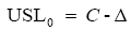 The equation reads USL subscript 0 is equal to C minus delta.