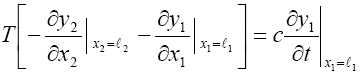The equation reads T times open bracket negative partial differential in lowercase Y subscript  2 divided by partial differential in  lowercase X subscript 2 at  lowercase X subscript 2 equals lowercase  L subscript 2 minus partial differential in lowercase Y subscript  1 divided by partial differential in  lowercase X subscript 1 at lowercase  X subscript 1 equals lowercase L subscript 1 close bracket is equal to  lowercase C times partial differential in  lowercase Y subscript 1 divided by partial  differential in lowercase T at  lowercase X subscript 1 equals lowercase  L subscript 1.