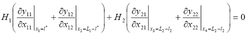 The equation reads H subscript 1 times open parentheses partial differential in lowercase Y subscript 11 over partial differential in lowercase X subscript 11 at lowercase X subscript 1 equals lowercase L star plus partial differential in lowercase Y subscript 12 over partial differential in lowercase X subscript 12 at lowercase X subscript 2 equals L subscript 1 minus lowercase L star close parentheses plus H subscript 2 times open parentheses partial differential in lowercase Y subscript 21 over partial differential in lowercase X subscript 21 at lowercase X subscript three equals lowercase L subscript 2 plus partial differential in lowercase Y subscript 22 over partial differential in lowercase X subscript 22 at lowercase X subscript four equals L subscript 2 minus lowercase L subscript 2 close parentheses all equals 0.