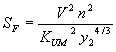 Equation 18. S subscript F equals the product of V squared times N squared divided by the product of K subscript UM, which is 1.49 for U.S. customary units and 1.0 for SI units, squared, times Y subscript 2 to the four-thirds power.