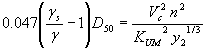 Equation 20. 0.047 times the result of the quotient of Gamma subscript S divided by Gamma minus 1, times D subscript 50 equals the product of V subscript C squared times N squared, divided by the product of K subscript UM squared times Y subscript 2 to the one-third power.