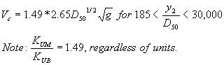 Equation 27. V subscript C equals 1.49 times 2.65 D subscript 50 to the one-half power times the square root of G for 185 is less than Y subscript 2 divided by D subscript 50 is less than 30,000.