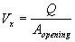 Equation 63. V subscript X equals Q divided by A subscript opening.