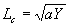 L subscript c equals the square root of a Y
