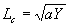 L subscript c equals the square root of a Y