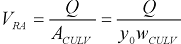 2. V subscript R A equals the quotient of uppercase Q divided by uppercase A subscript C U L V. This quotient in turn equals the quotient of uppercase Q divided by the product of y subscript 0 times w subscript C U L V.