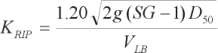 21. Uppercase K subscript R I P equals a quotient. The numerator of the quotient is 1.20 times the square root of a product. The product is 2 times lowercase g times D subscript 50 times the difference of S G minus 1. The denominator of the quotient is V subscript L B.