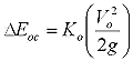 Equation 4. Delta E subscript o c equals K subscript o times the quantity: V subscript o superscript 2 divided by the product of 2 and g.