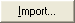 Import button