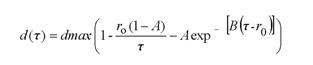 Figure 108. Equation. Old generic damage, small D of tau. Lowercase D of tau equals dmax times the sum of a three-term quantity. The first term is 1. The second term is negative lowercase R subscript 0, times the difference between 1 minus A, all divided by tau. The third term is negative A times the exponential of negative B times the difference between tau minus lowercase R subscript 0.