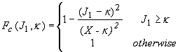Figure 25. Equation. Simple cap failure surface function F subscript lowercase C. The hardening cap surface F subscript lowercase C as a function of J subscript 1 and kappa, is equal to the piecewise function where the function is equal to 1 minus the quotient the squared difference of the first invariant of the stress tensor J subscript 1 minus kappa K, all over the squared difference of the current cap location minus kappa K when the first invariant of the stress tensor J subscript 1 is greater than or equal to kappa K, and the function is equal to 1 otherwise.