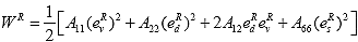 Equation 186. Pseudo strain energy density function in terms of principle pseudo strains. W superscript R is given by one half the sum of four terms. The first term is given by the product A subscript 11 times the square of e subscript v superscript R. The second term is given by A subscript 22 times the square of e subscript d superscript R. The third term is given by the product of 2 times A subscript 12 times e subscript v superscript R times e subscript d superscript R. The fourth term is given by A subscript 66 times the square of e subscript s superscript R.