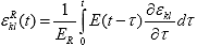 Equation 187. Pseudo strain along global axis. Pseudo strain along the global axis, epsilon subscript k l superscript R, is given by the product of two terms. The first term is 1 divided by reference modulus, E subscript R. The second term is a convolution integral with the variable of integration, tau, going from 0 to t. The integrand is given by the product E evaluated at t minus tau, times the partial derivative of actual strain along kl, epsilon subscript kl, with tau.