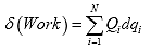 Equation 47. Definition of virtual work. The change in virtual work, lowercase delta open parenthesis the word “work” and close parenthesis, is equal to the summation from step i to step N of the product of the generalized forces, Q subscript i, and the change in virtual displacements, dq subscript i.