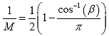 Equation 143. Definition of load time factor in earlier derivation. The reciprocal of the load time factor in the earlier derivation, M, is equal to one half multiplied by open parenthesis 1 minus the arccosine of the loading duration factor, beta, divided by pi, close parenthesis.