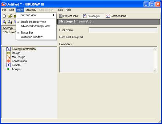 This screenshot depicts the improved HIPERPAV®  III interface. Toward the top of the screen, there are several drop–down menus  including "File," "Edit," "View," "Strategy," "Comparison," "Tools," and "Help."  Under the "View" drop–down menu, there are five options: "Current View," "Simple  Strategy View," "Advanced Strategy View," "Status Bar," and "Validation Window."  There are six buttons on the left side of the screen showing several major  actions including "Strategy Information," "Design," "Design Mix," "Construction,"  "Climate," and "Analysis." 