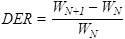 DER equals the quantity W subscript N plus 1 minus W subscript N divided by W subscript N