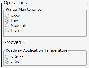 This screenshot shows the operations area of the input section, with radio buttons for none, low, moderate, and high winter maintenance; a check box for grooved; and radio buttons for roadway application temperatures of less than and more than 50 Â°F.