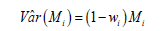The variance of open parenthesis M subscript i close parenthesis equals open parenthesis 1 minus w subscript i close parenthesis times M subscript i.
