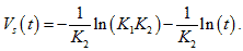 V subscript s times open parenthesis t closed parenthesis equals the negative value of 1 divided by K subscript 2 times the natural log of open parenthesis K subscript 1 times K subscript 2 closed parenthesis minus 1 divided by K subscript 2 times the natural log of open parenthesis t closed parenthesis.