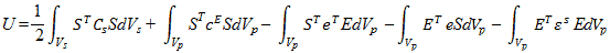 U equals one-half times the integral of V subscript s of S superscript T times C subscript s times S times d times V subscript s plus the integral of V subscript p of S superscript T times c superscript E times S times d times V subscript p minus the integral of V subscript p of S superscript T times e superscript T times E times d times V subscript p minus the integral of V subscript p of E superscript T times e times S times d times V subscript p minus the integral of V subscript p of E superscript T times epsilon superscript S times E times d times V subscript p.