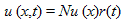 u times open parenthesis x, t closed parenthesis equals N times u times open parenthesis x closed parenthesis times r times open parenthesis t closed parenthesis.